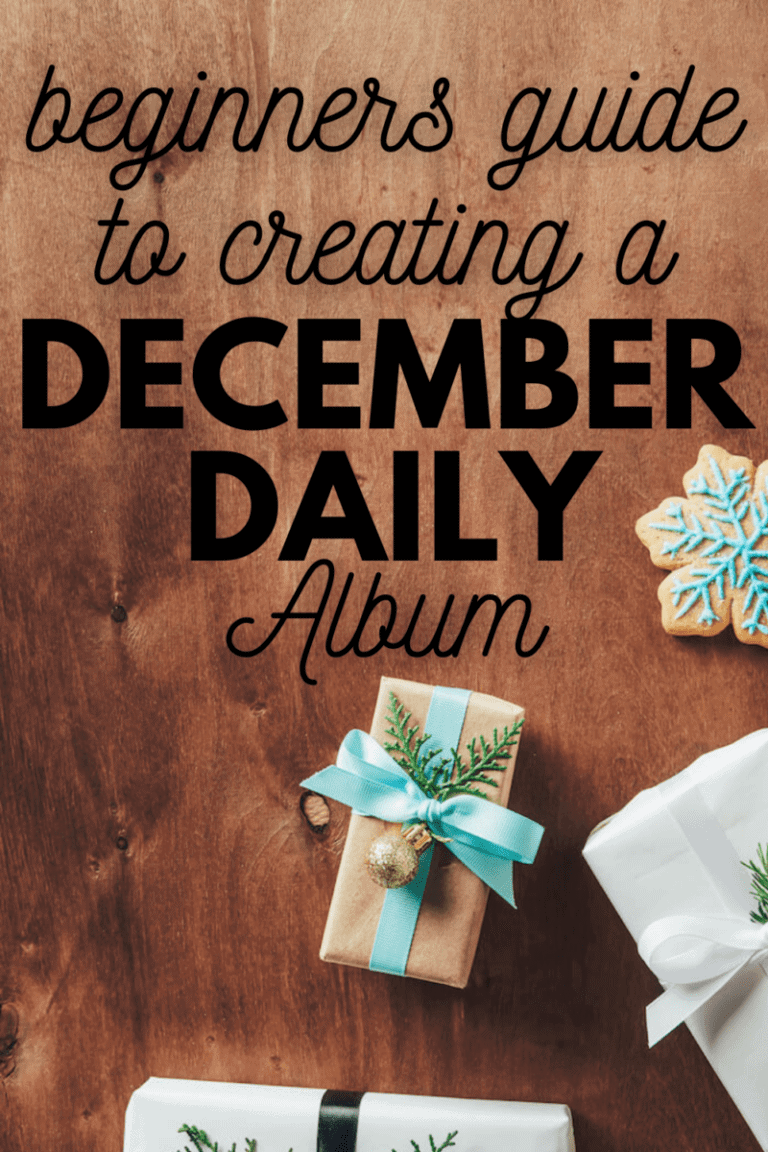 Beginners Guide To creating a December Daily Album