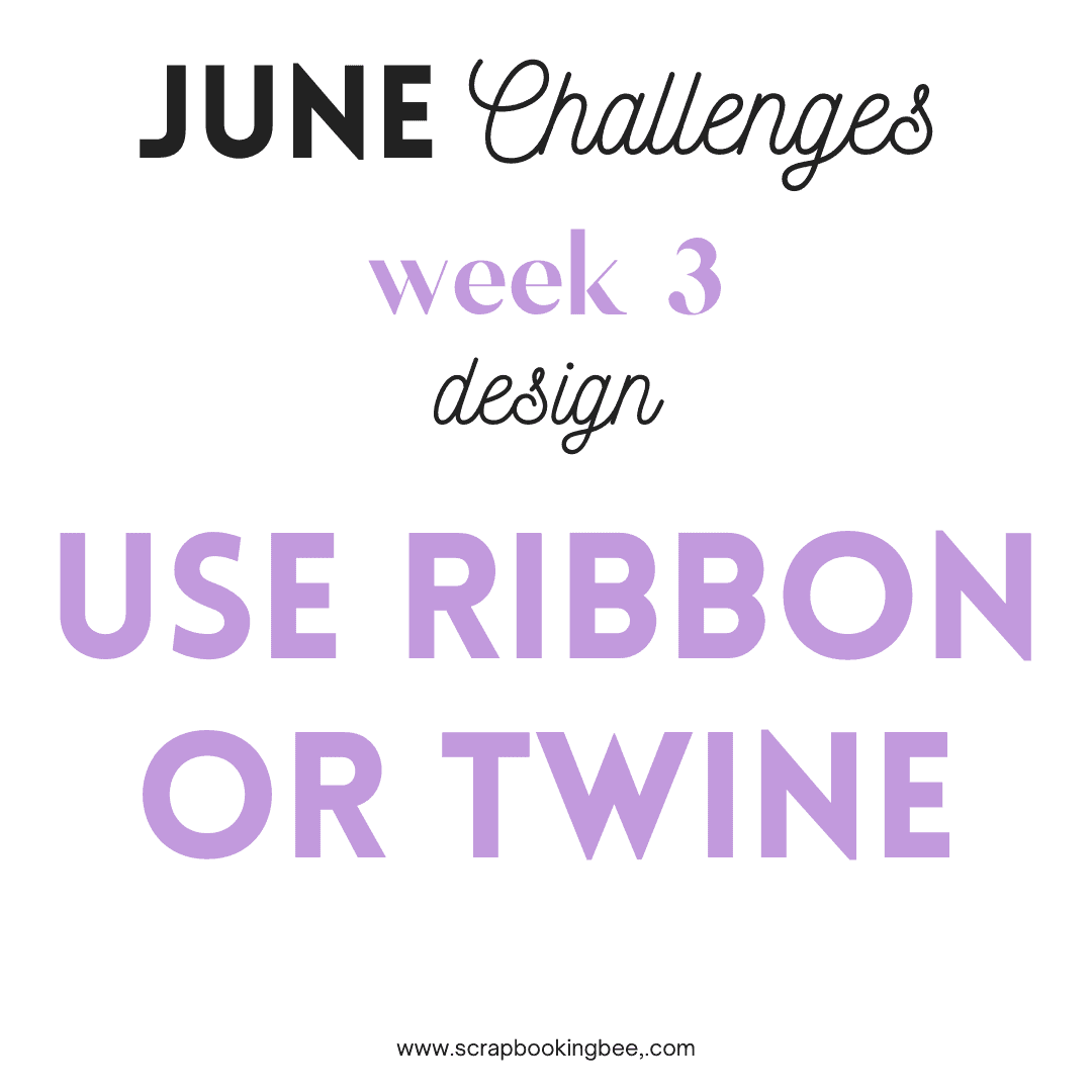 June 2022 week 3 challenge Use Ribbon