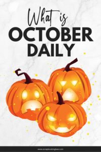 What is October Daily