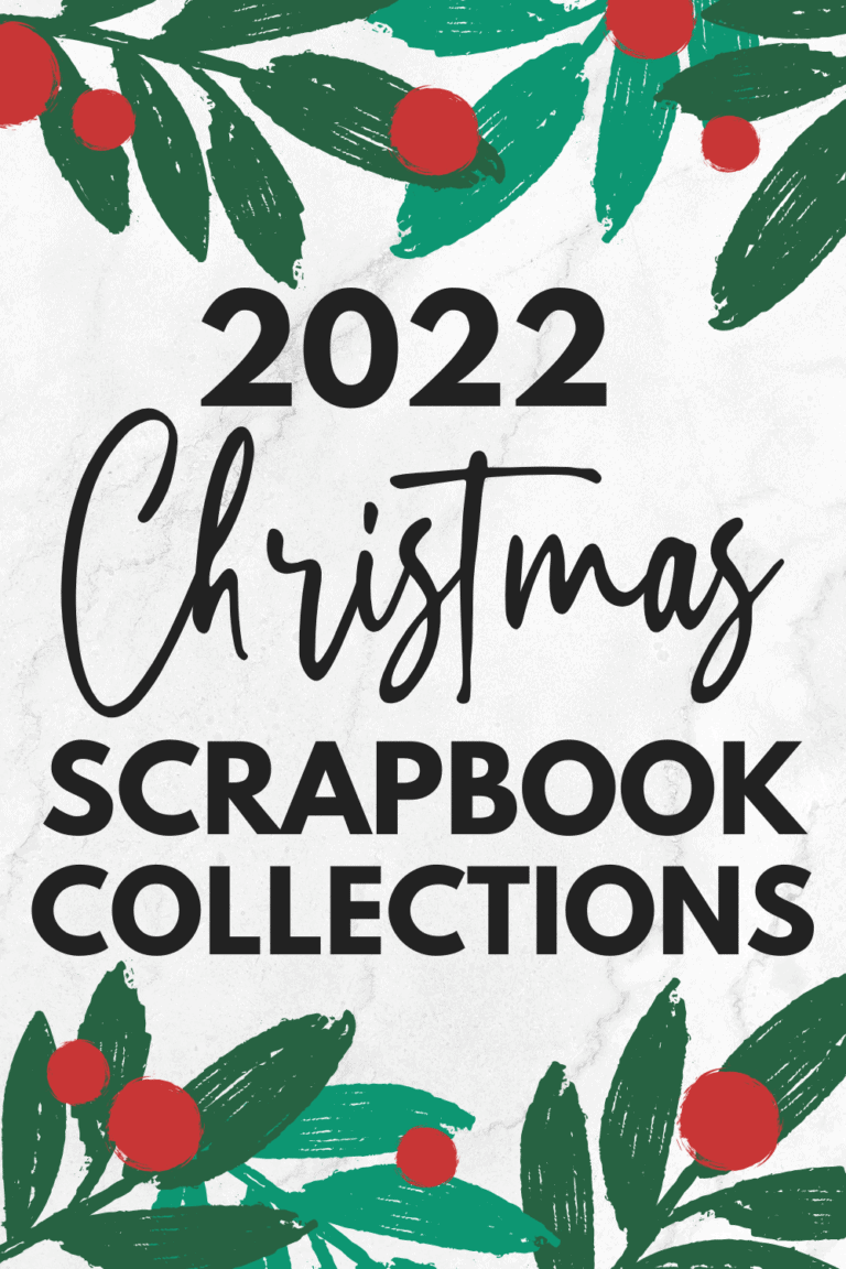 Christmas Themed Scrapbook Collections – 2022